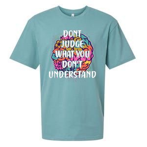 Dont Judge What You Dont Understand Mental Health Awareness Sueded Cloud Jersey T-Shirt