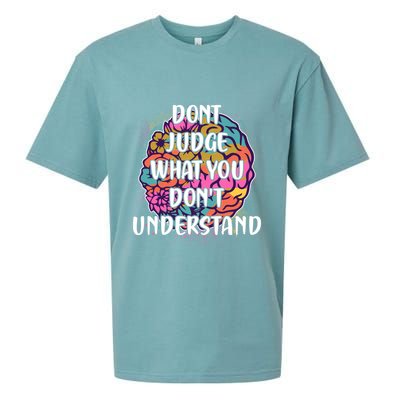 Dont Judge What You Dont Understand Mental Health Awareness Sueded Cloud Jersey T-Shirt
