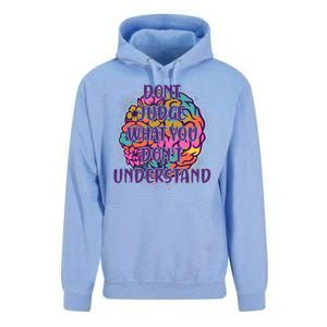 Dont Judge What You Dont Understand Mental Health Awareness Unisex Surf Hoodie