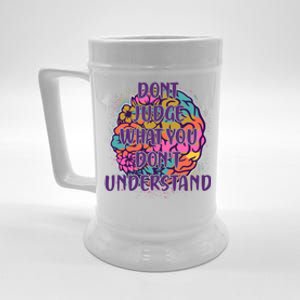 Dont Judge What You Dont Understand Mental Health Awareness Beer Stein