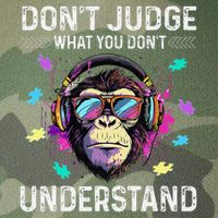 Dont Judge What You Dont Understand Autism Cute Gorilla Legacy Tie Dye Trucker Hat
