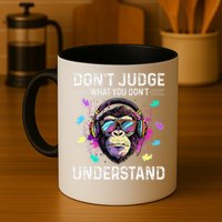 Dont Judge What You Dont Understand Autism Cute Gorilla Mug