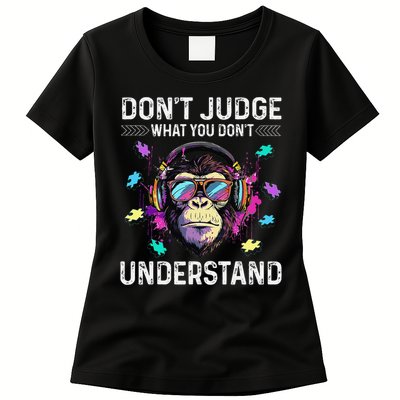 Dont Judge What You Dont Understand Autism Cute Gorilla Womens T-Shirt