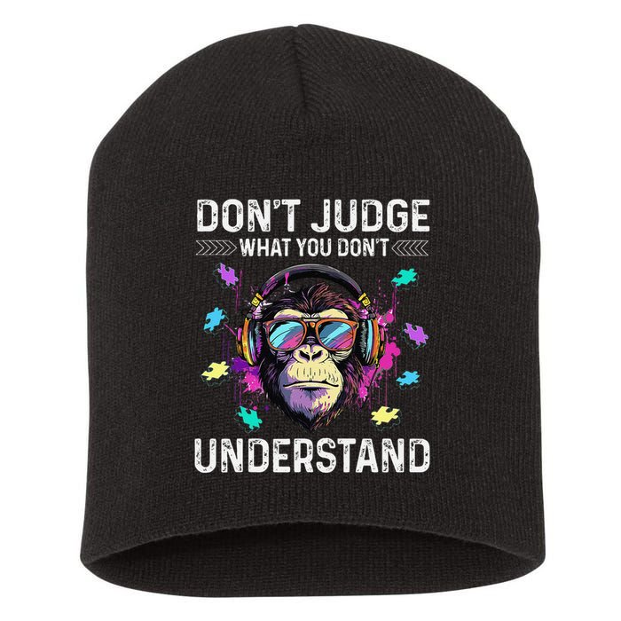 Dont Judge What You Dont Understand Autism Cute Gorilla Short Acrylic Beanie