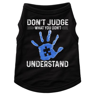 Dont Judge What You Dont Understand Autism Child Handprint Doggie Tank