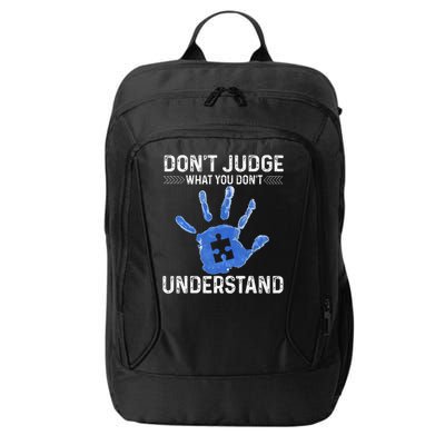 Dont Judge What You Dont Understand Autism Child Handprint City Backpack