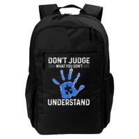 Dont Judge What You Dont Understand Autism Child Handprint Daily Commute Backpack