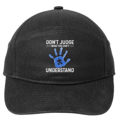 Dont Judge What You Dont Understand Autism Child Handprint 7-Panel Snapback Hat