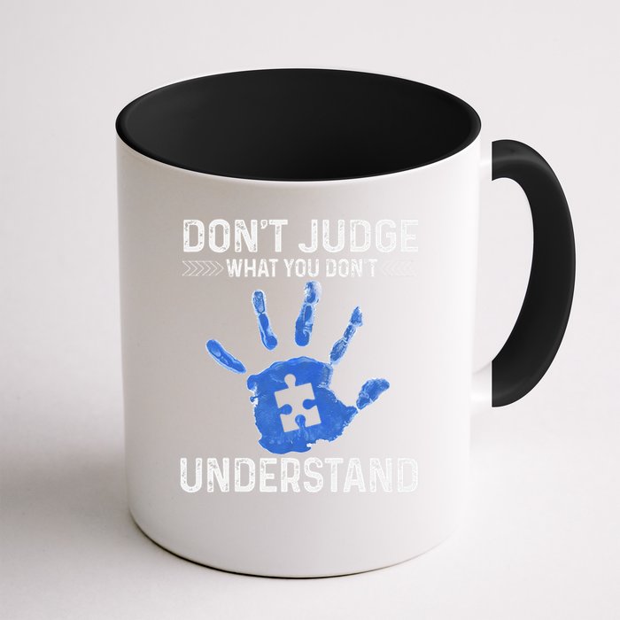 Dont Judge What You Dont Understand Autism Child Handprint Mug