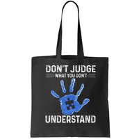 Dont Judge What You Dont Understand Autism Child Handprint Bag