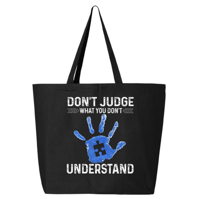Dont Judge What You Dont Understand Autism Child Handprint 25L Jumbo Tote