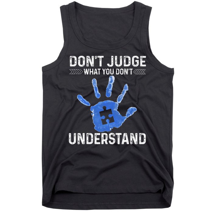 Dont Judge What You Dont Understand Autism Child Handprint Tank Top