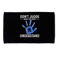 Dont Judge What You Dont Understand Autism Child Handprint Microfiber Hand Towel