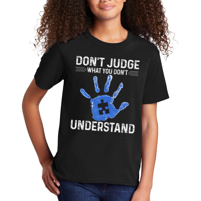 Dont Judge What You Dont Understand Autism Child Handprint Kids T-Shirt