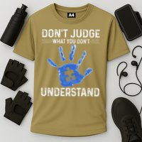 Dont Judge What You Dont Understand Autism Child Handprint Performance Shirt
