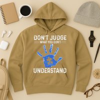 Dont Judge What You Dont Understand Autism Child Handprint Hoodie