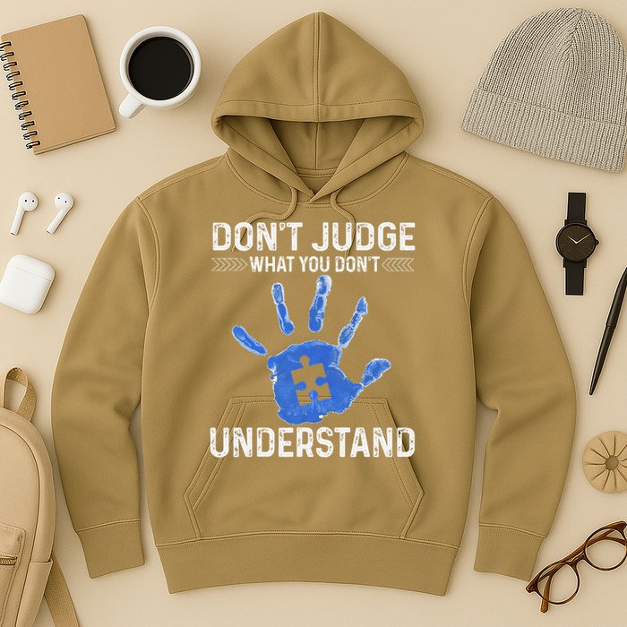 Dont Judge What You Dont Understand Autism Child Handprint Hoodie