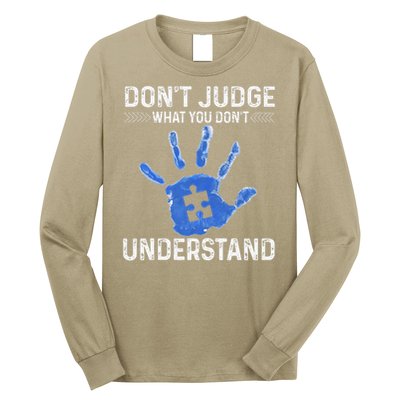Dont Judge What You Dont Understand Autism Child Handprint Long Sleeve Shirt