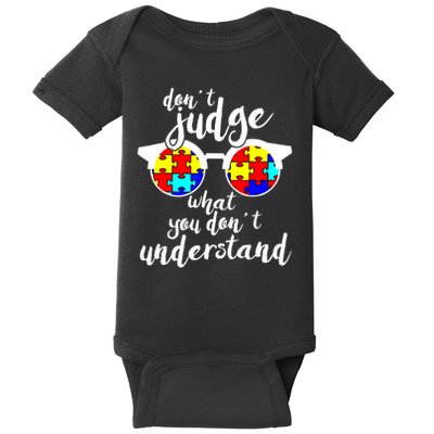 Don't Judge What You Don't Understand Autism  Baby Bodysuit