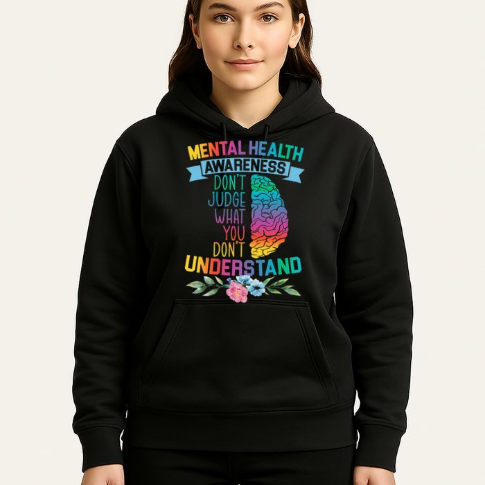 Dont Judge What You Dont Understand Mental Health Support Hoodie
