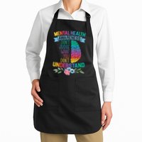 Dont Judge What You Dont Understand Mental Health Support Apron
