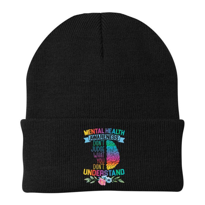 Dont Judge What You Dont Understand Mental Health Support Beanie