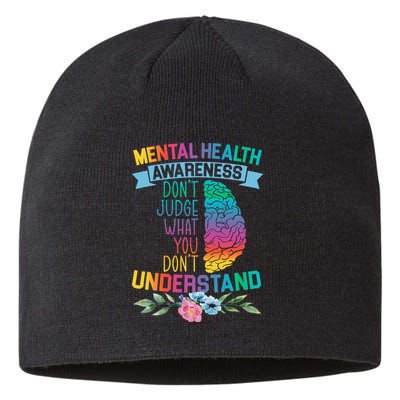 Dont Judge What You Dont Understand Mental Health Support Sustainable Beanie
