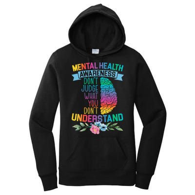 Dont Judge What You Dont Understand Mental Health Support Women's Pullover Hoodie