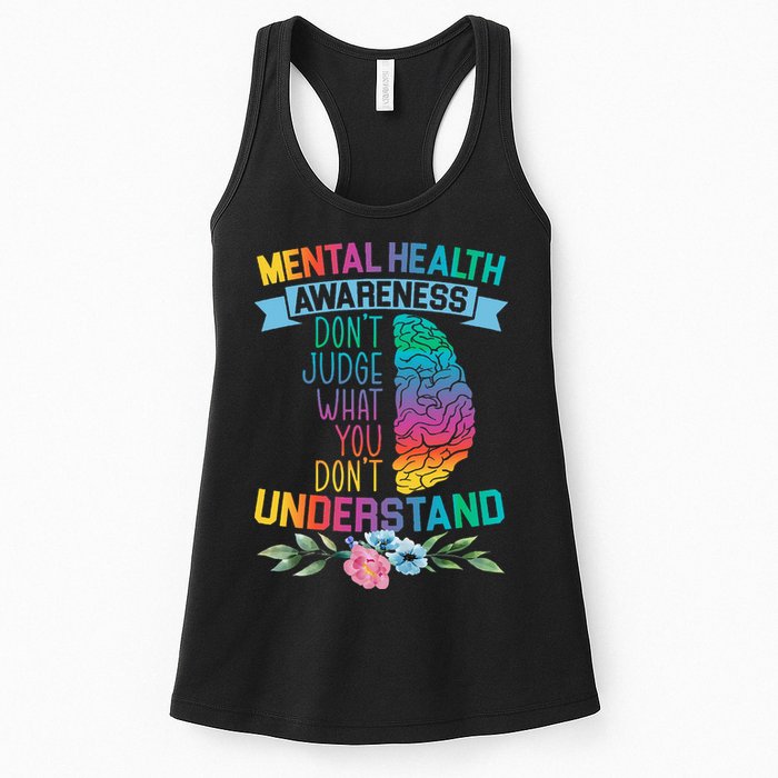 Dont Judge What You Dont Understand Mental Health Support Womens Tank Top