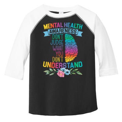 Dont Judge What You Dont Understand Mental Health Support Toddler Fine Jersey T-Shirt
