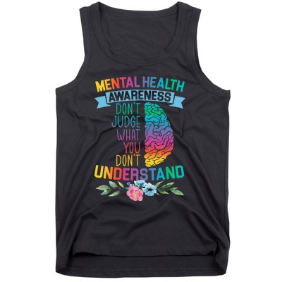 Dont Judge What You Dont Understand Mental Health Support Tank Top