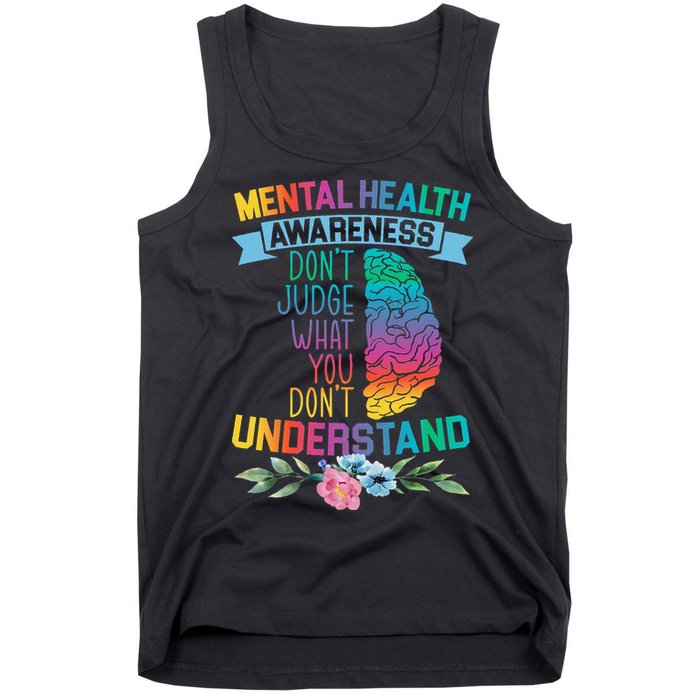 Dont Judge What You Dont Understand Mental Health Support Tank Top