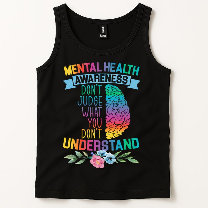 Dont Judge What You Dont Understand Mental Health Support Tank Top