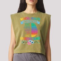Dont Judge What You Dont Understand Mental Health Support Garment-Dyed Women's Muscle Tee