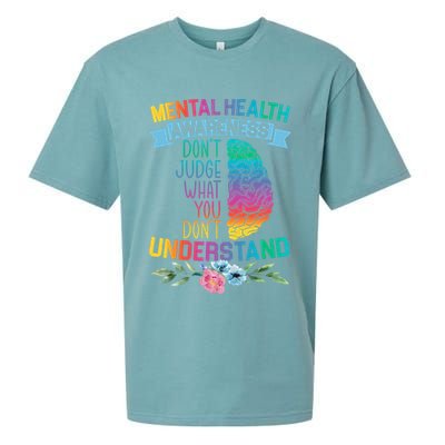 Dont Judge What You Dont Understand Mental Health Support Sueded Cloud Jersey T-Shirt