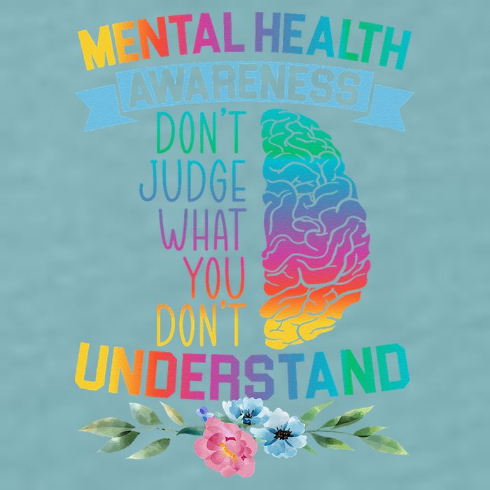 Dont Judge What You Dont Understand Mental Health Support Sueded Cloud Jersey T-Shirt