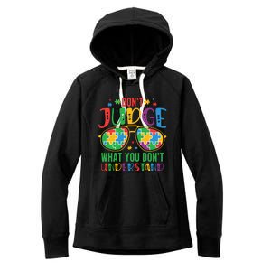 Don't Judge What You Don't' Understand Autism Awareness Month Women's Fleece Hoodie