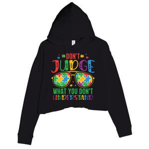 Don't Judge What You Don't' Understand Autism Awareness Month Crop Fleece Hoodie