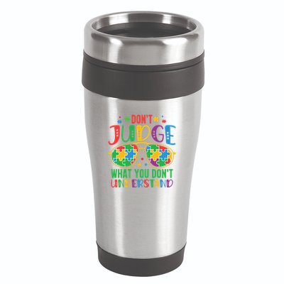 Don't Judge What You Don't' Understand Autism Awareness Month 16oz Travel Tumbler