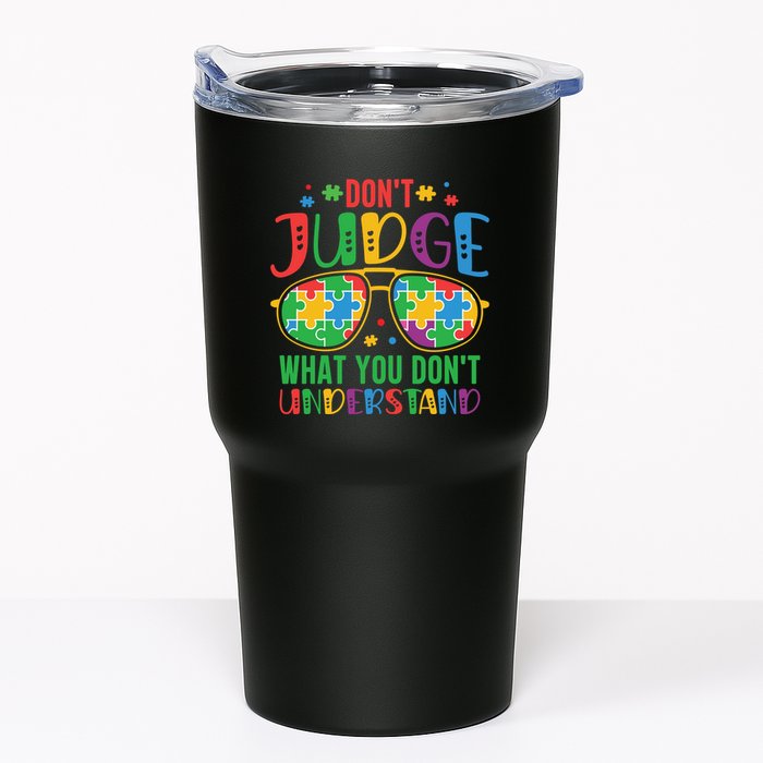 Don't Judge What You Don't' Understand Autism Awareness Month Tumbler