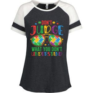 Don't Judge What You Don't' Understand Autism Awareness Month Enza Ladies Jersey Colorblock Tee