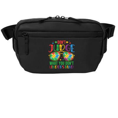 Don't Judge What You Don't' Understand Autism Awareness Month Crossbody Pack