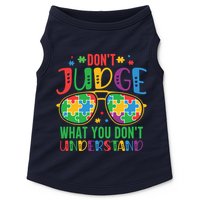 Don't Judge What You Don't' Understand Autism Awareness Month Doggie Tank