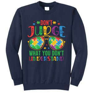 Don't Judge What You Don't' Understand Autism Awareness Month Sweatshirt