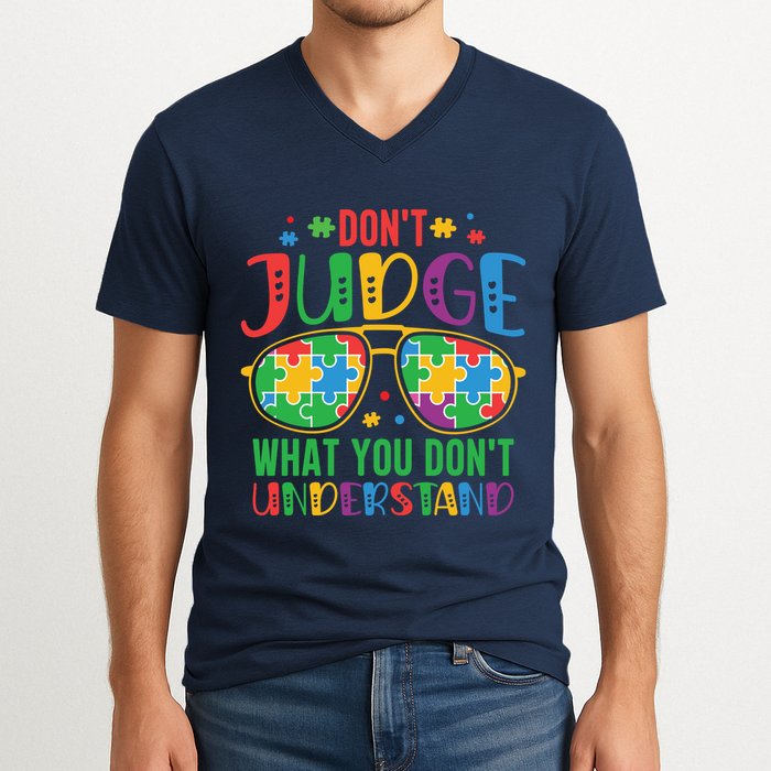Don't Judge What You Don't' Understand Autism Awareness Month V-Neck T-Shirt