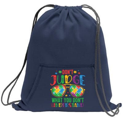 Don't Judge What You Don't' Understand Autism Awareness Month Sweatshirt Cinch Pack Bag