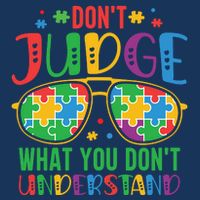 Don't Judge What You Don't' Understand Autism Awareness Month Drawstring Bag