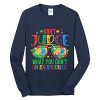Don't Judge What You Don't' Understand Autism Awareness Month Tall Long Sleeve T-Shirt
