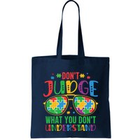 Don't Judge What You Don't' Understand Autism Awareness Month Bag