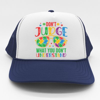 Don't Judge What You Don't' Understand Autism Awareness Month Trucker Hat